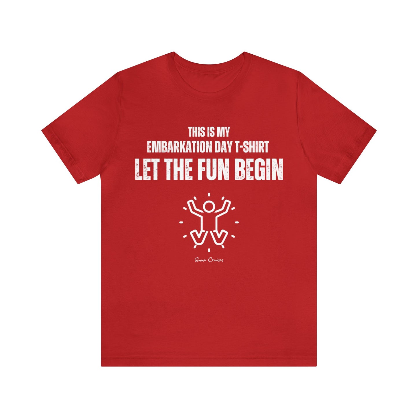 This is My Embarkation Day T-Shirt - UNISEX T-Shirt (UK)
