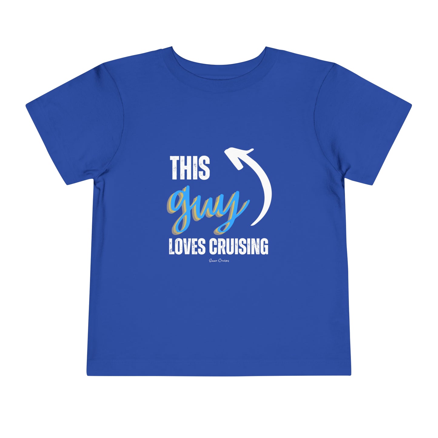 This Guy Loves Cruising - Toddler UNISEX T-Shirt