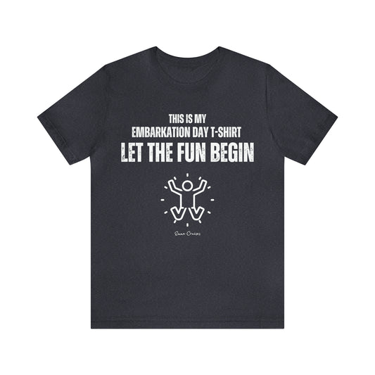 Dies ist mein Einschiffungstag-T-Shirt – Unisex-T-Shirt
