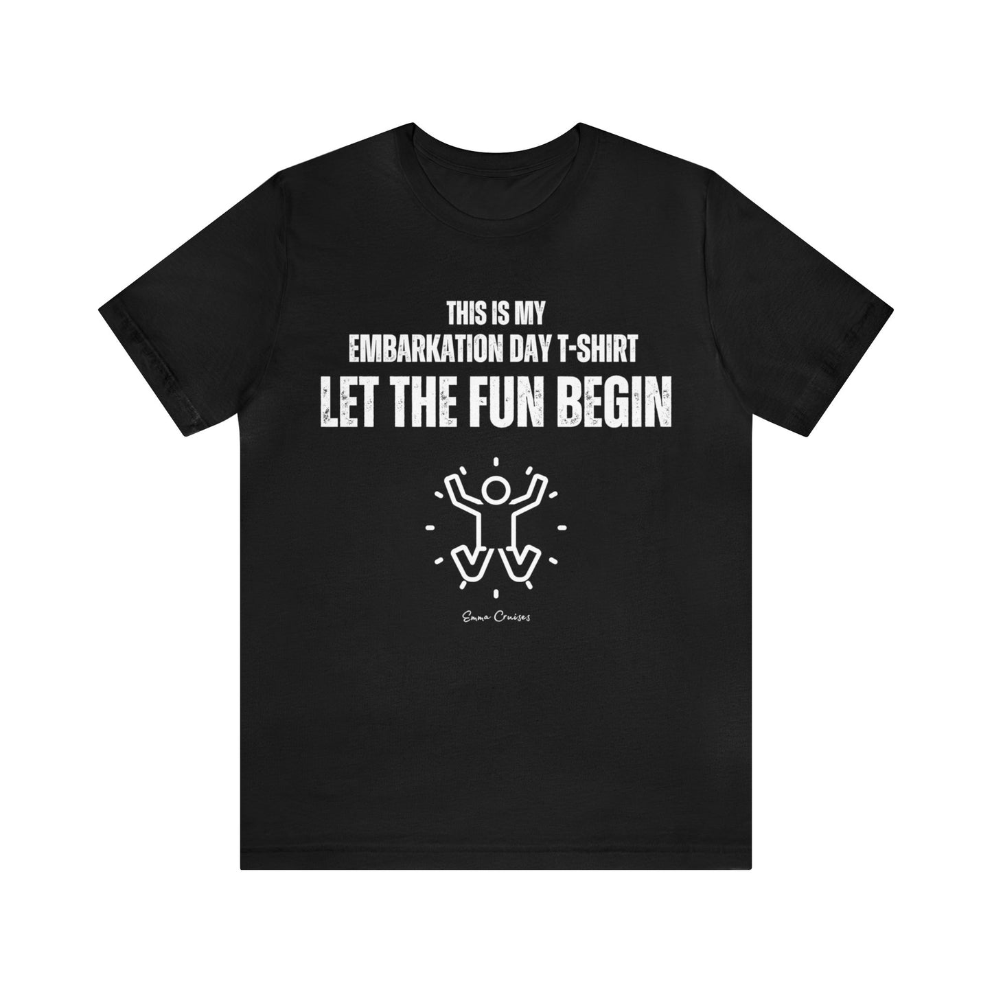 This is My Embarkation Day T-Shirt - UNISEX T-Shirt (UK)