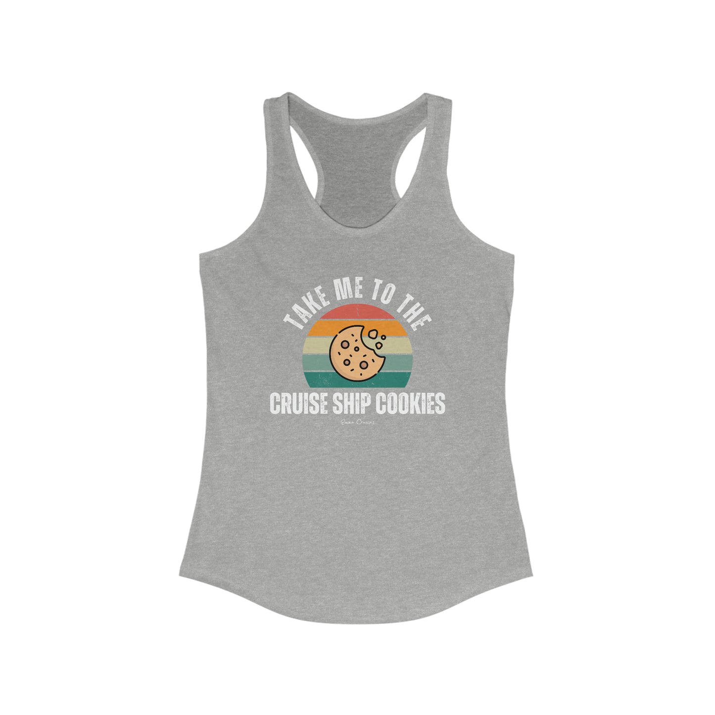 Take Me to the Cruise Ship Cookies - Tank Top