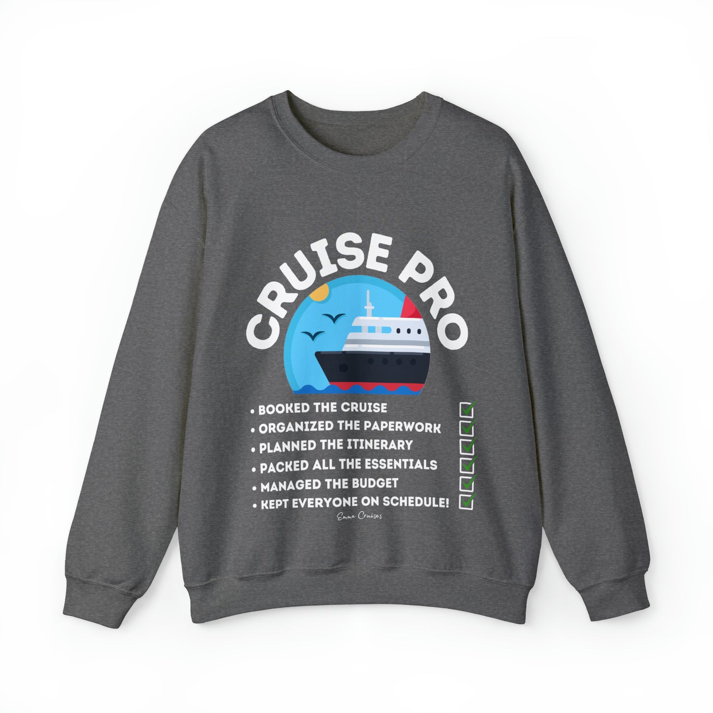 I'm a Cruise Pro - UNISEX Crewneck Sweatshirt (UK)