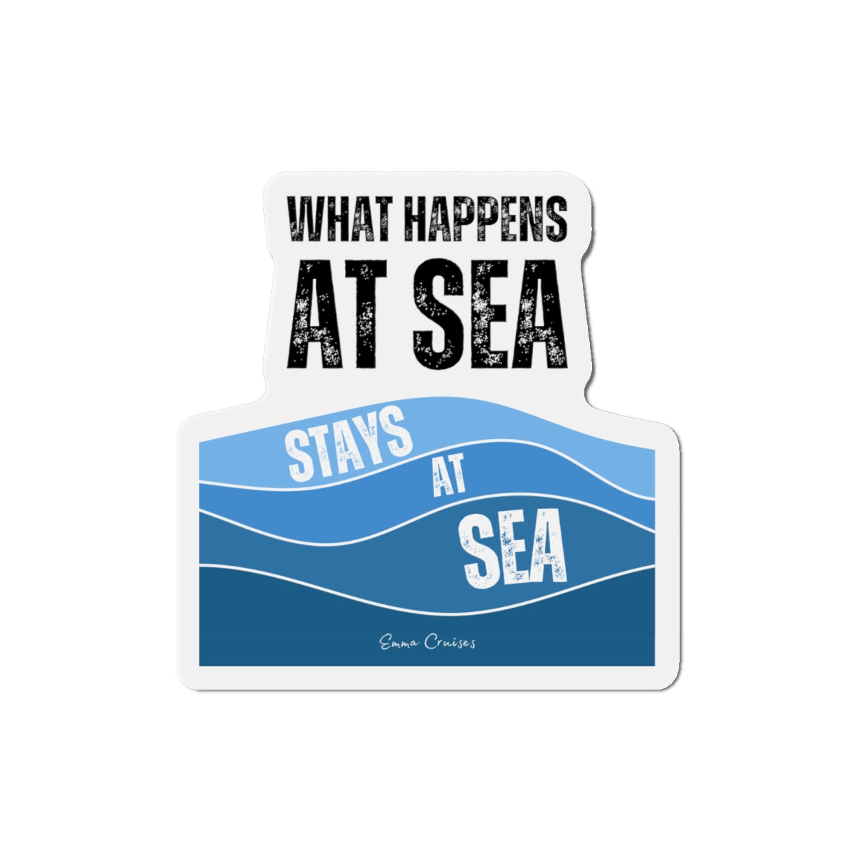 What Happens at Sea - Magnet