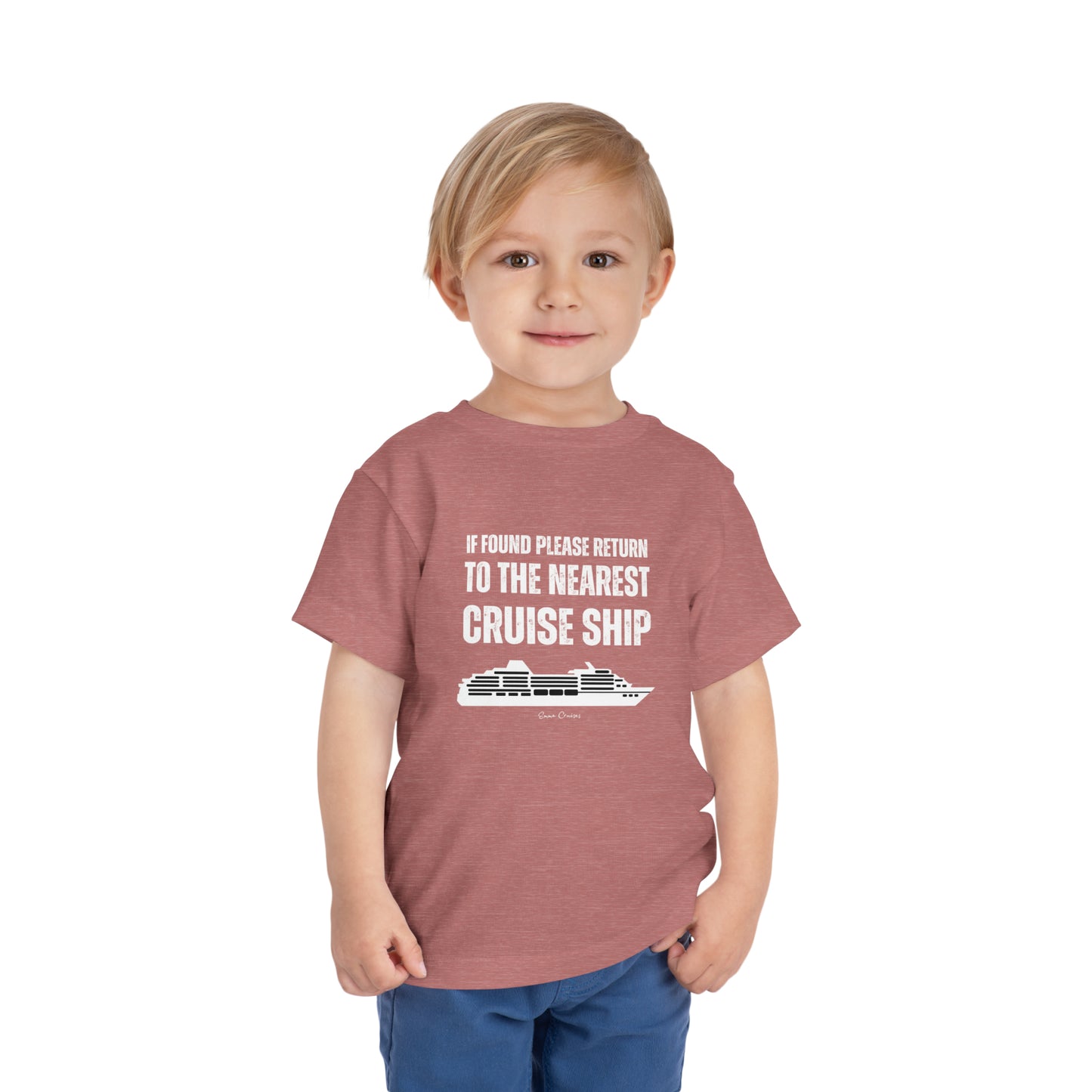 Return to Cruise Ship - Toddler UNISEX T-Shirt