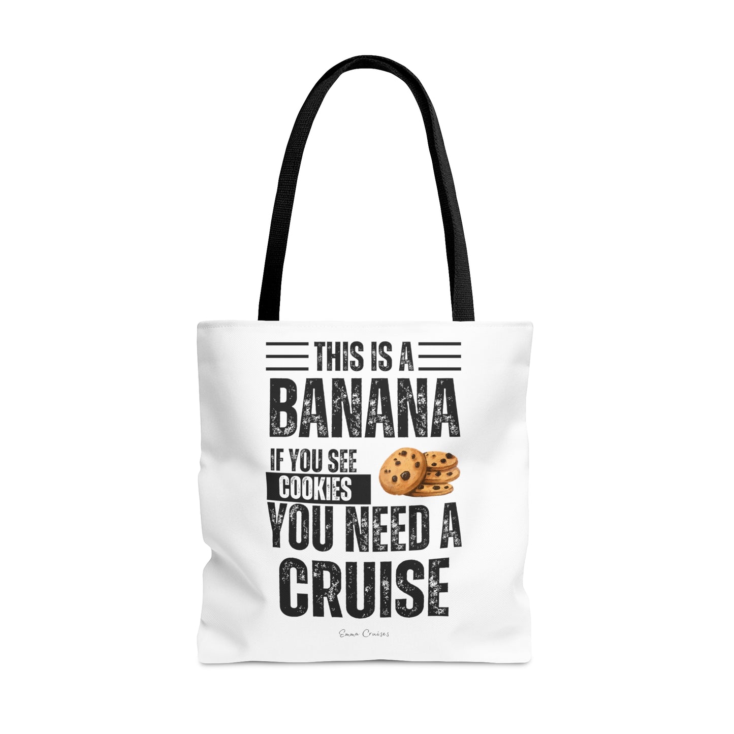 If You See a Cookie - Bag