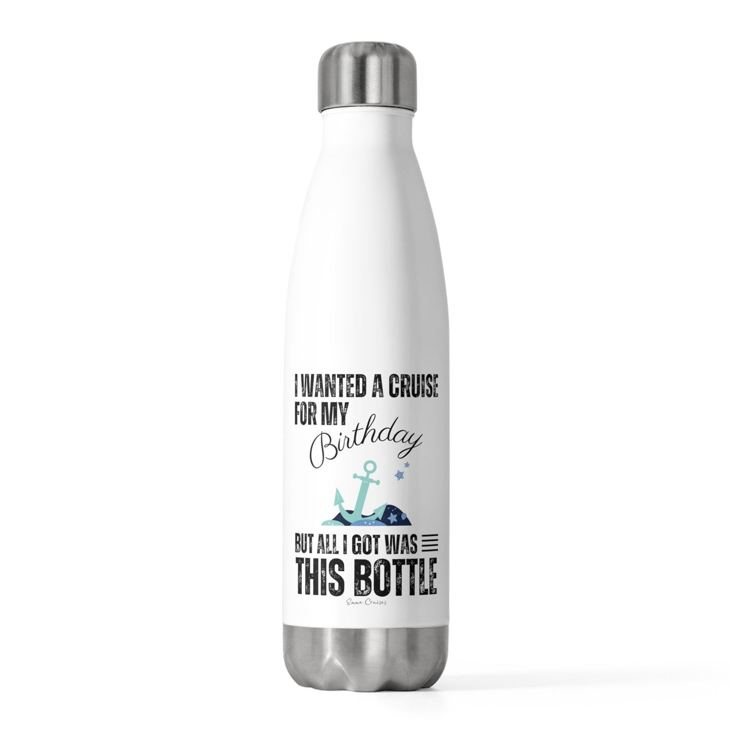 Quería un crucero para mi cumpleaños - Botella