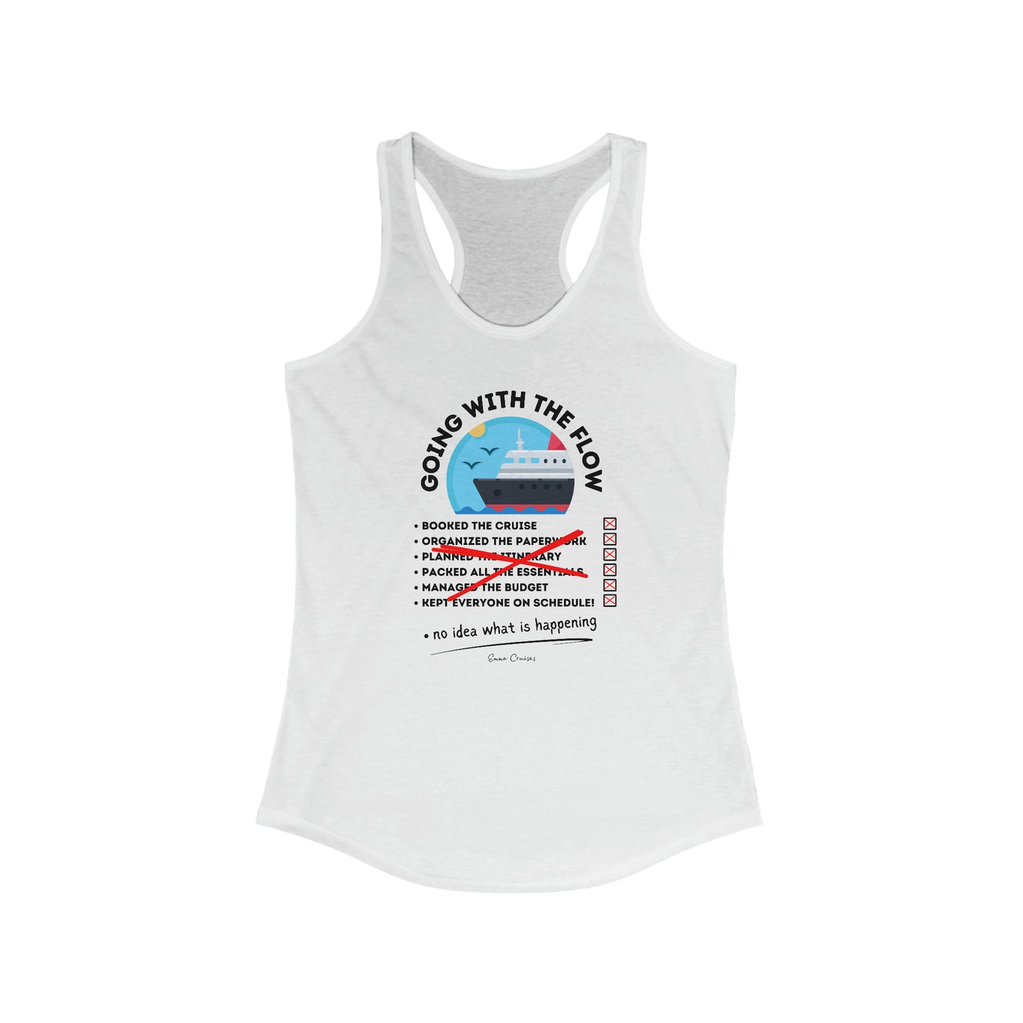 I'm Going With the Flow - Tank Top