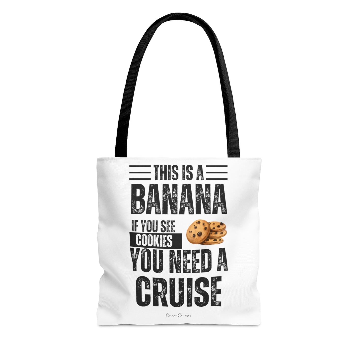 If You See a Cookie - Bag