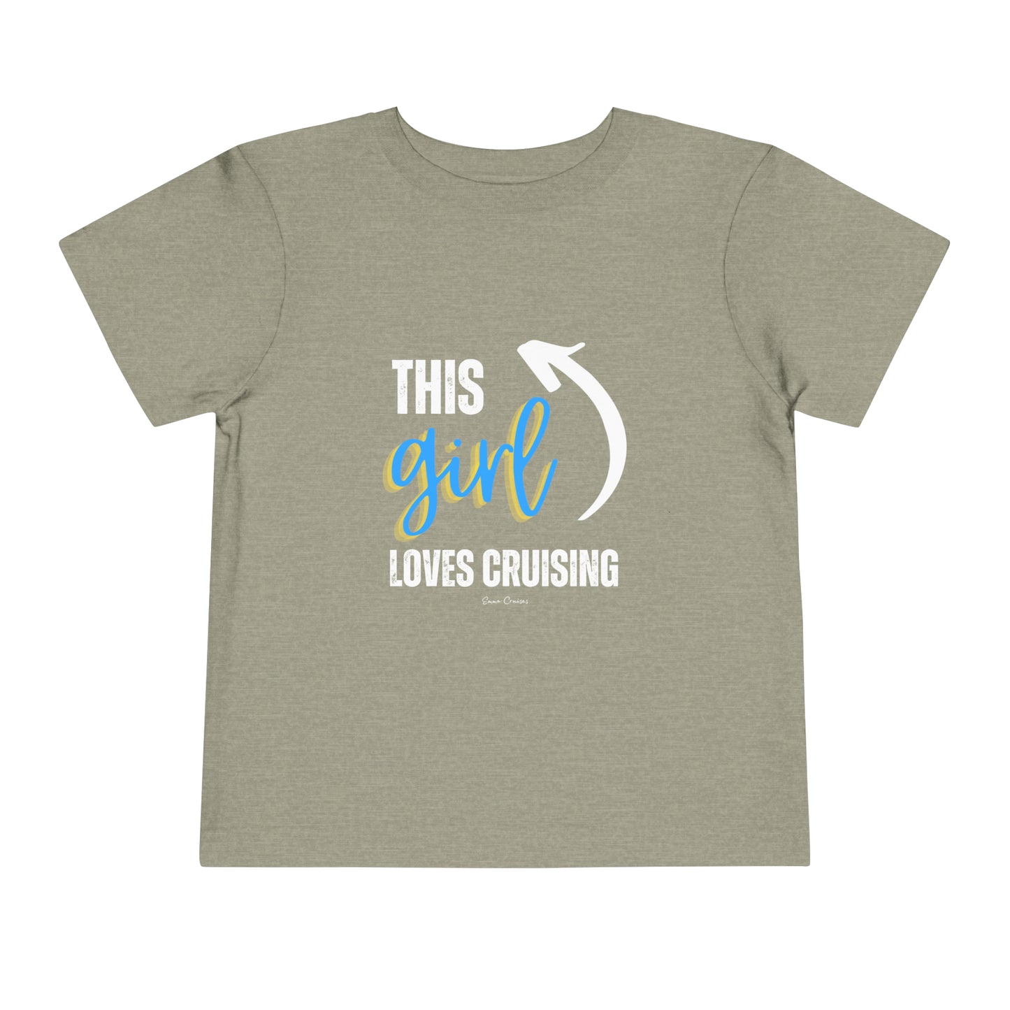 This Girl Loves Cruising - Toddler UNISEX T-Shirt