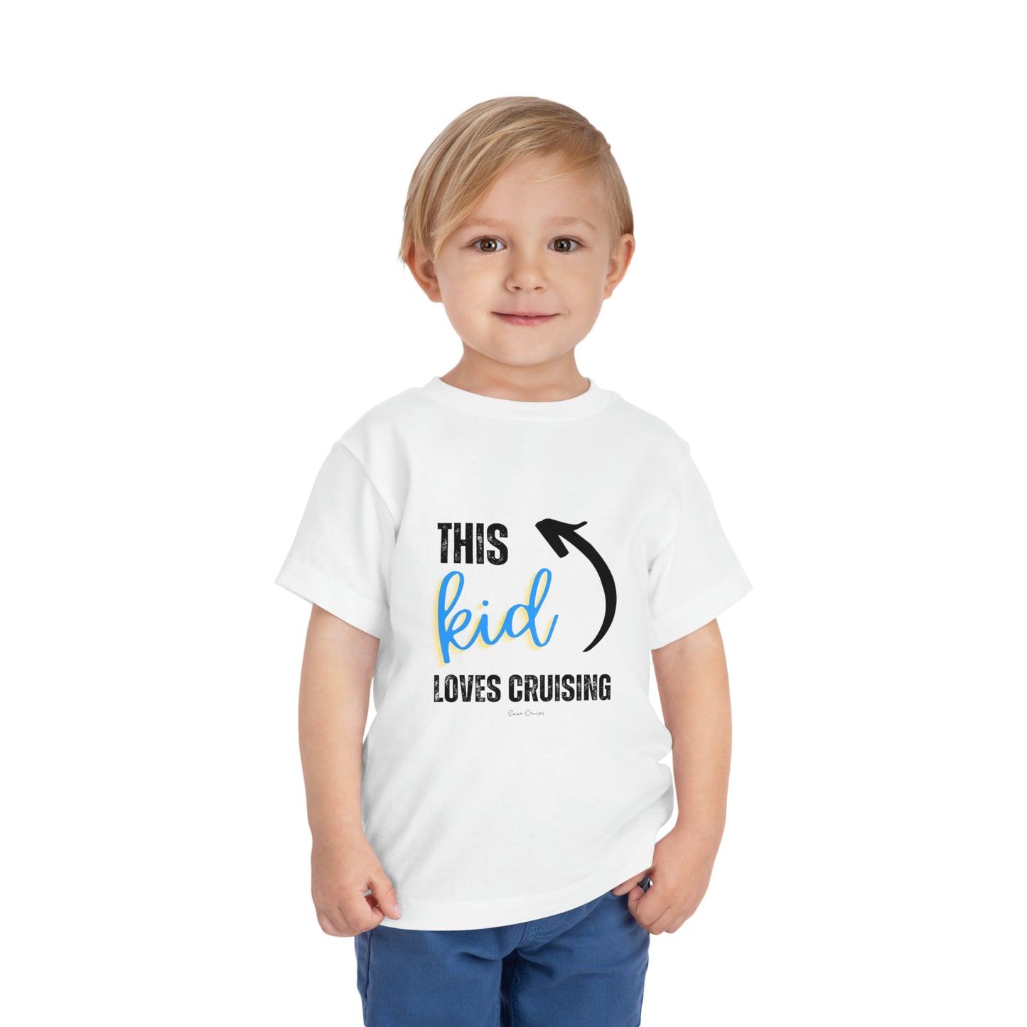 This Kid Loves Cruising - Toddler UNISEX T-Shirt