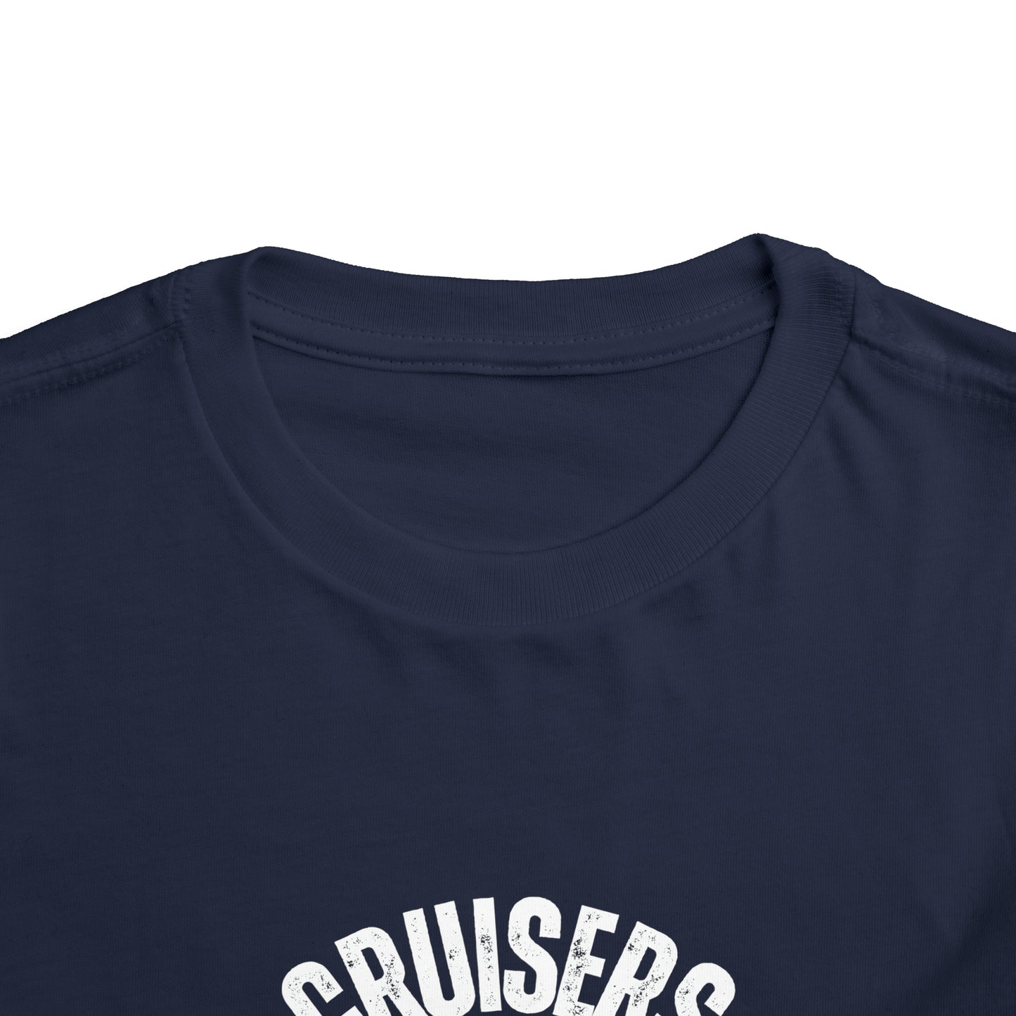 Cruisers Gonna Cruise - Toddler UNISEX T-Shirt
