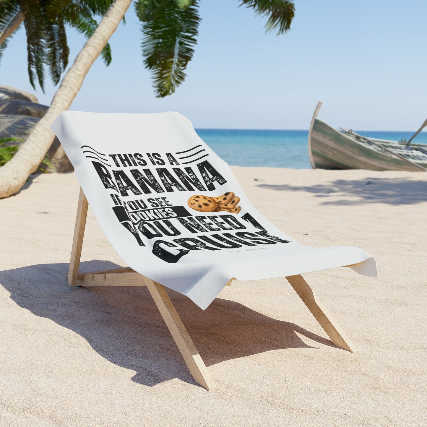 If You See a Cookie - Beach Towel
