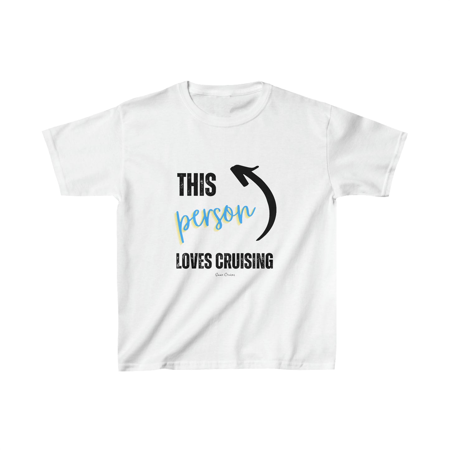 This Person Loves Cruising - Kids UNISEX T-Shirt