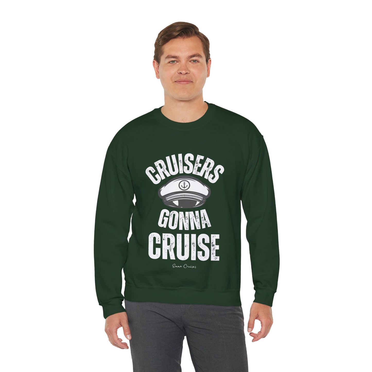 Cruisers Gonna Cruise - UNISEX Crewneck Sweatshirt