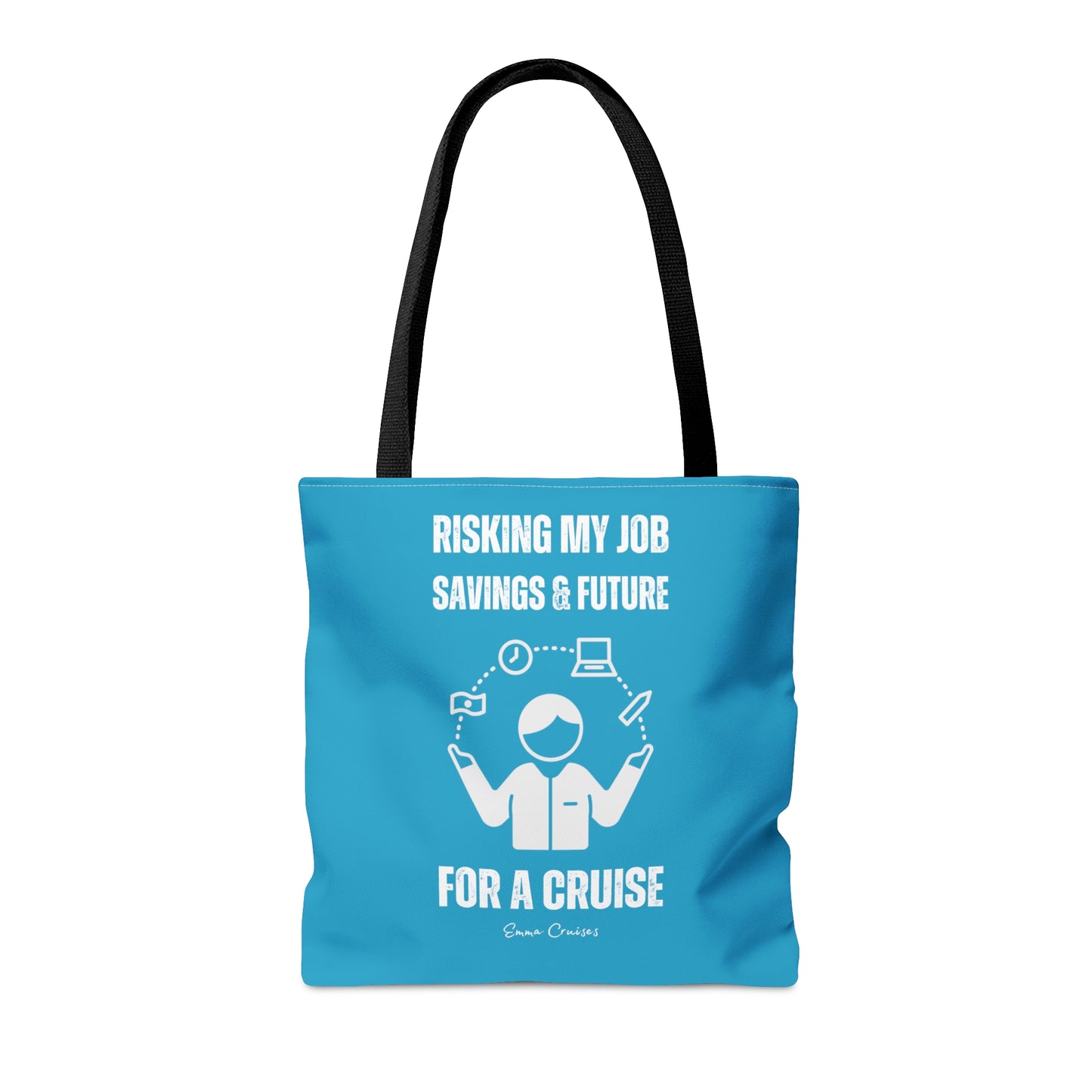 Risking Everything for a Cruise - Bag