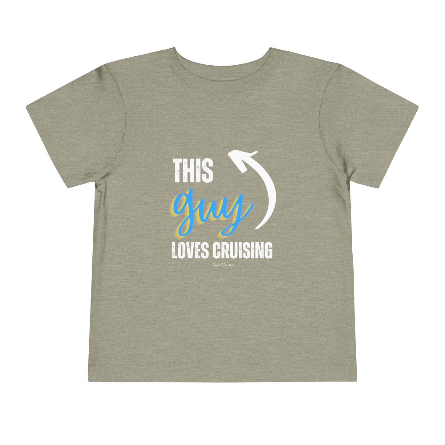 This Guy Loves Cruising - Toddler UNISEX T-Shirt