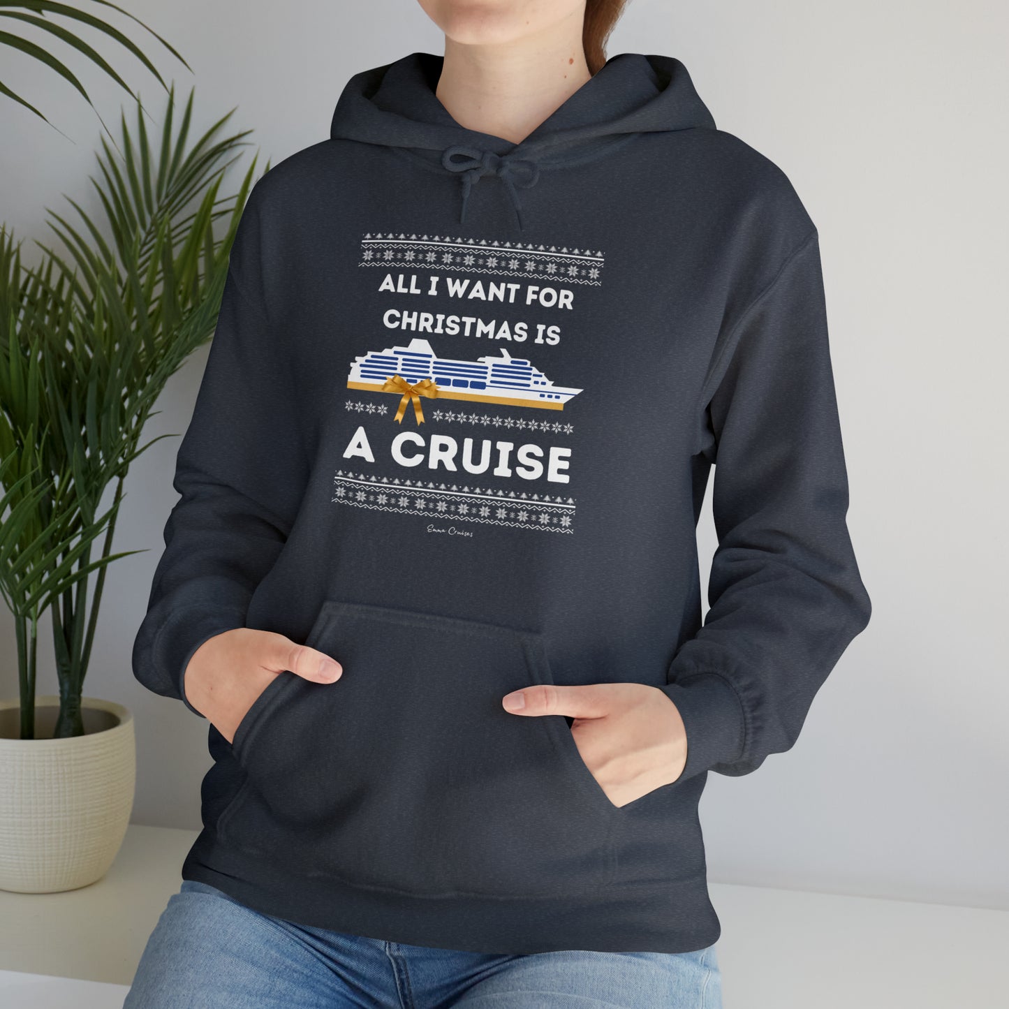 All I Want for Christmas - UNISEX Hoodie