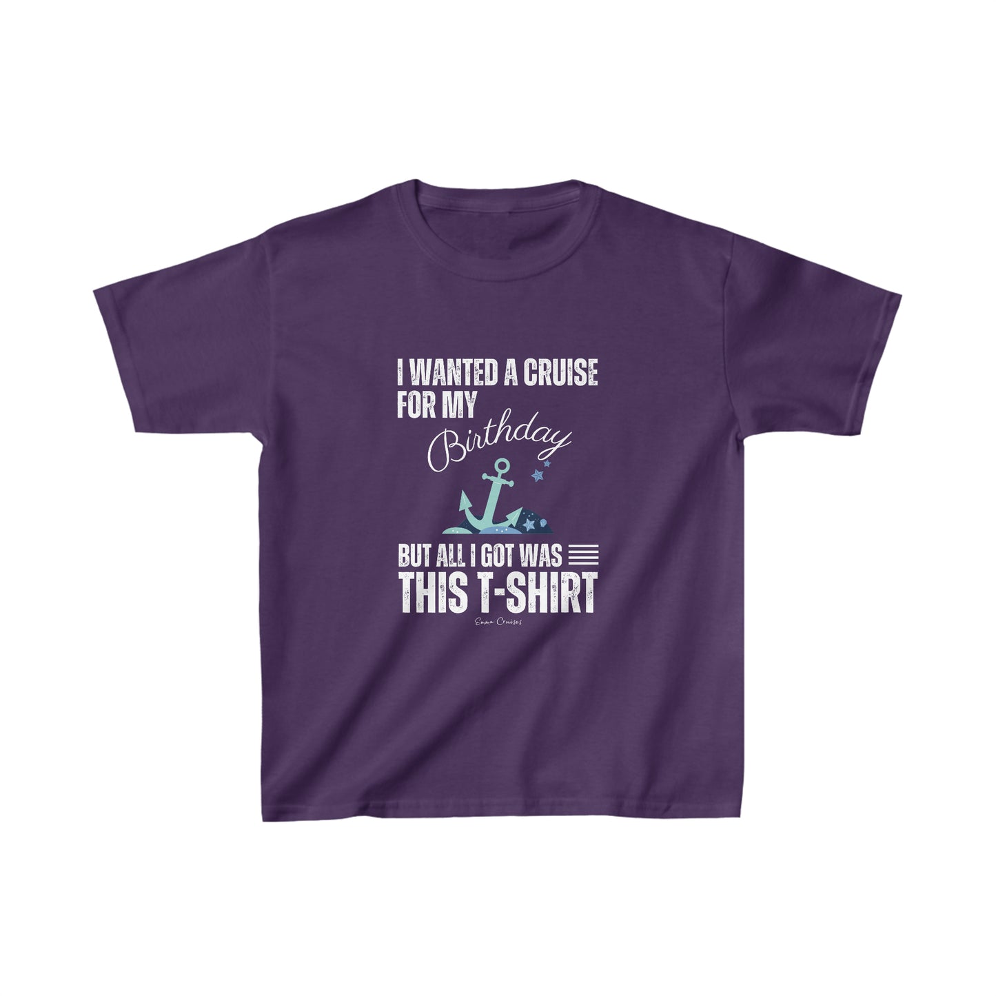 Ich wollte eine Kreuzfahrt zu meinem Geburtstag – Unisex-T-Shirt für Kinder