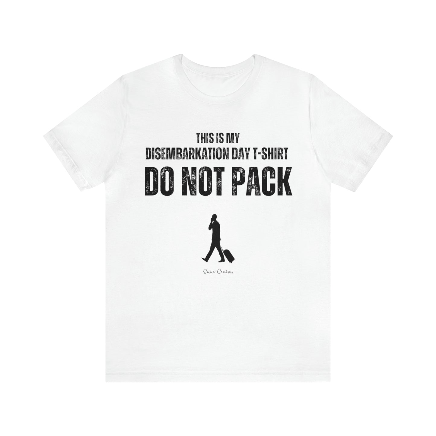 Dies ist mein Ausschiffungstag T-Shirt – UNISEX T-Shirt