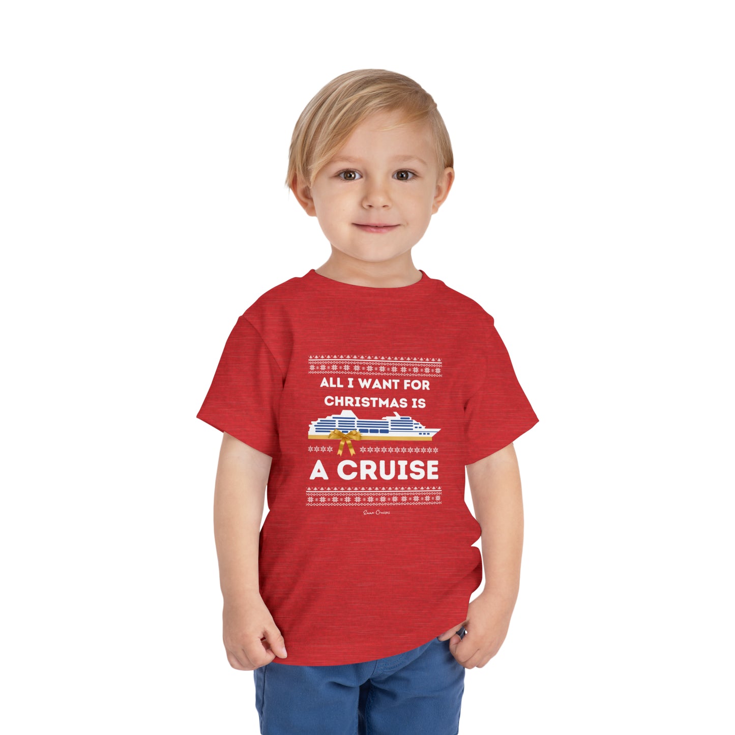 All I Want for Christmas - Toddler UNISEX T-Shirt