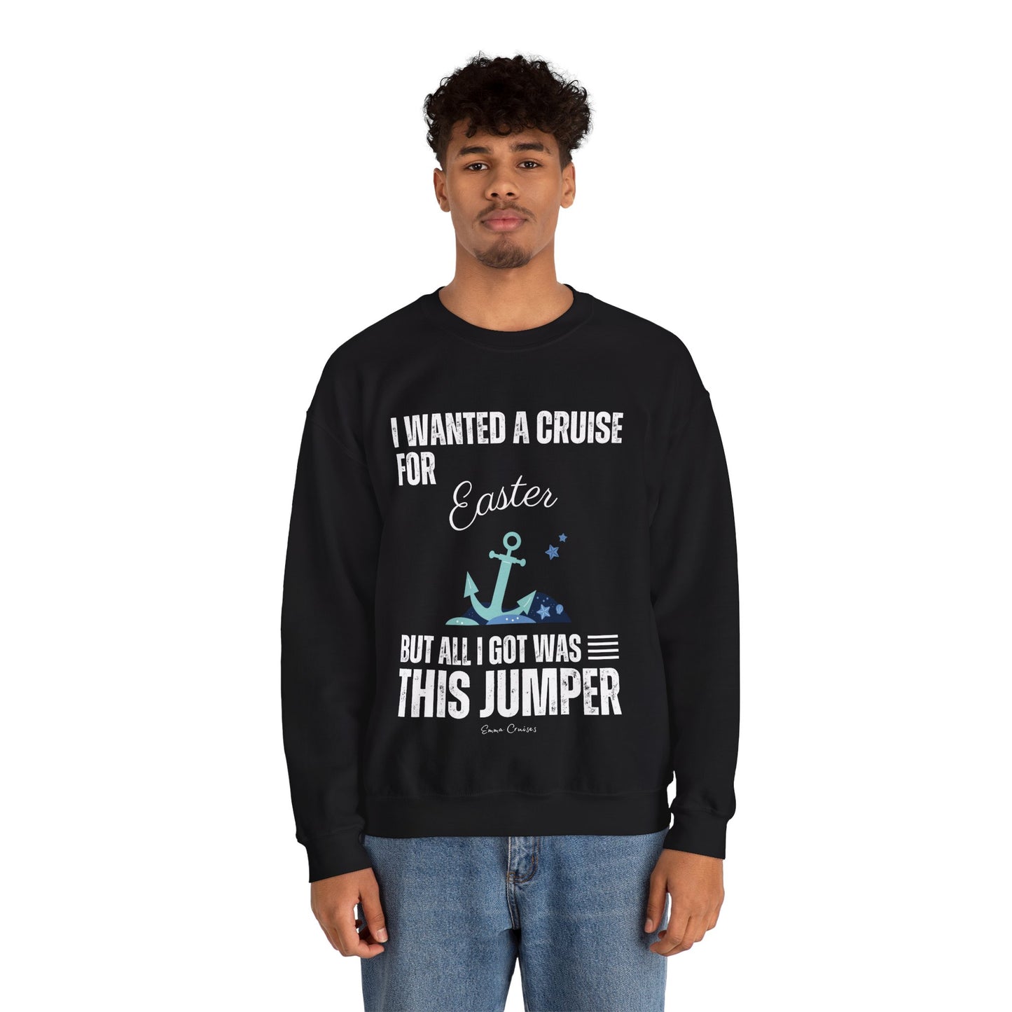 I Wanted a Cruise for Easter - UNISEX Crewneck Sweatshirt