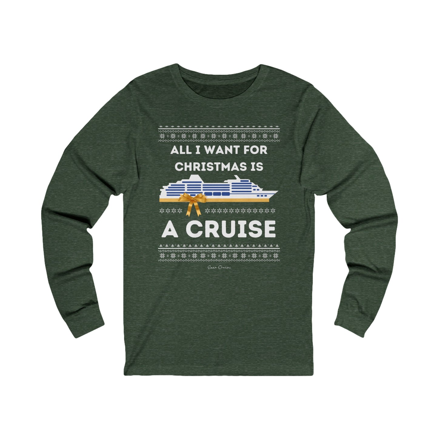 All I Want for Christmas - UNISEX T-Shirt