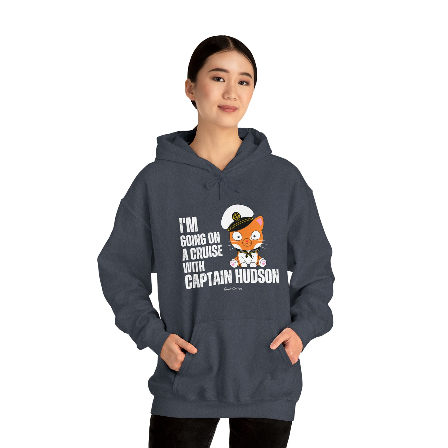 I'm Going on a Cruise With Captain Hudson - UNISEX Hoodie