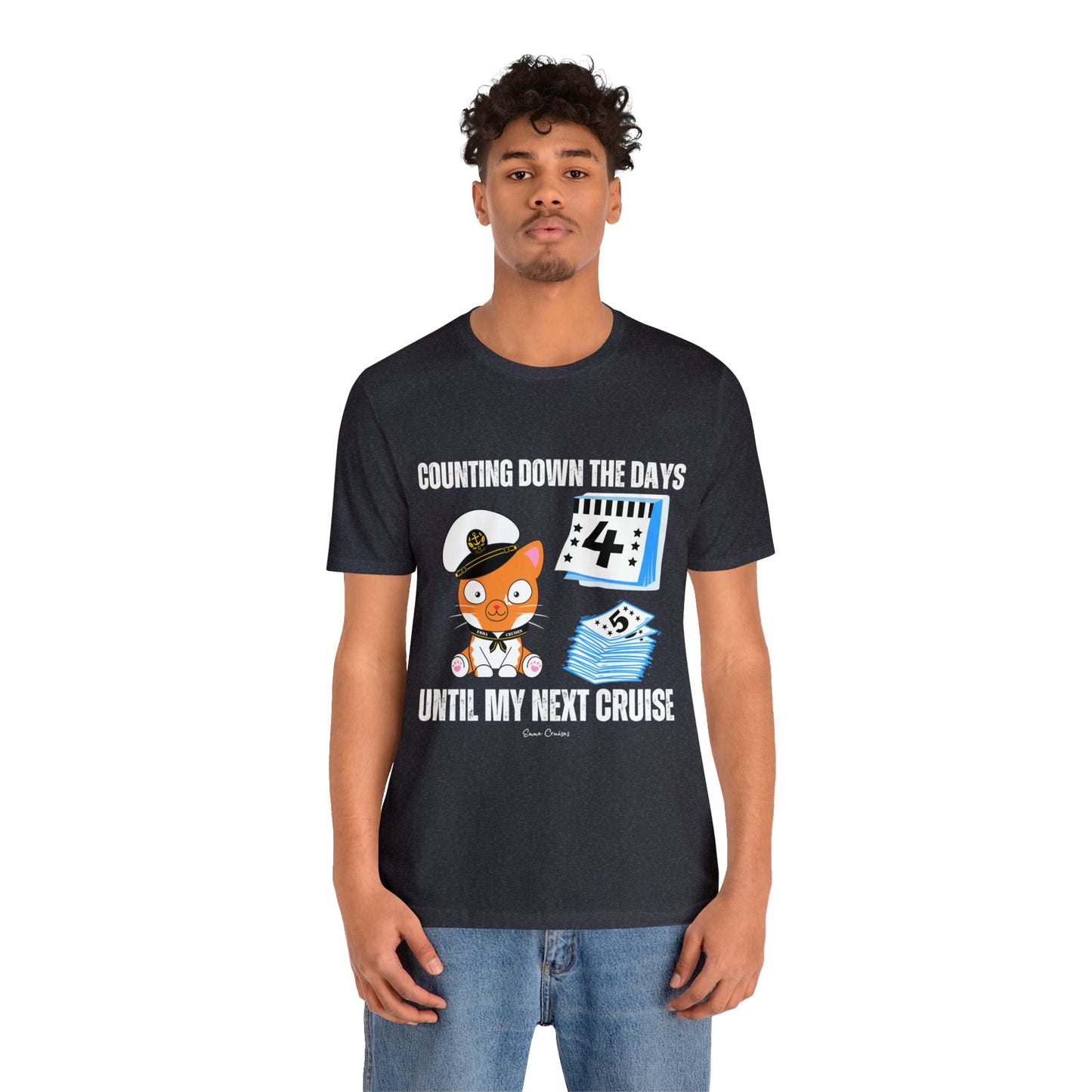 Counting Down the Days - UNISEX T-Shirt