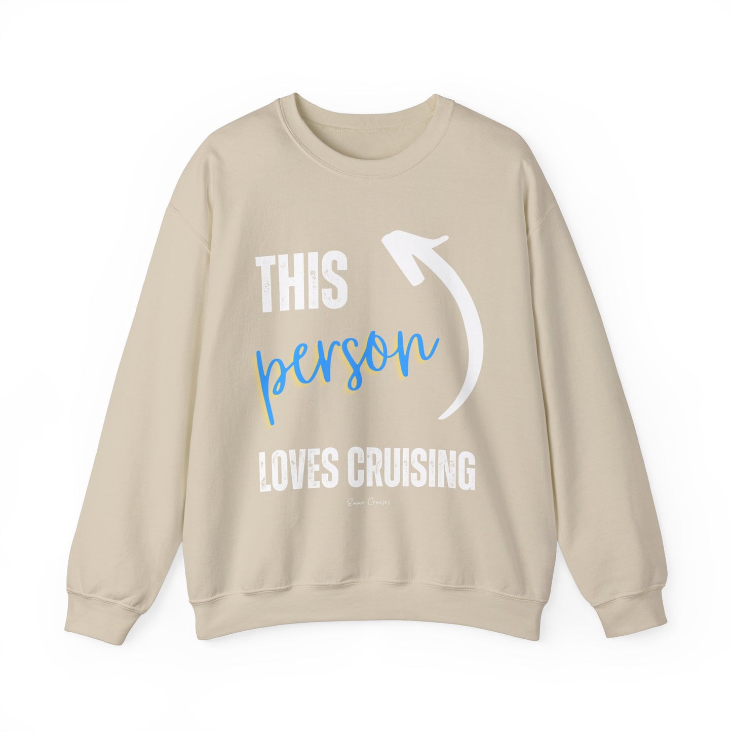 This Person Loves Cruising - UNISEX Crewneck Sweatshirt