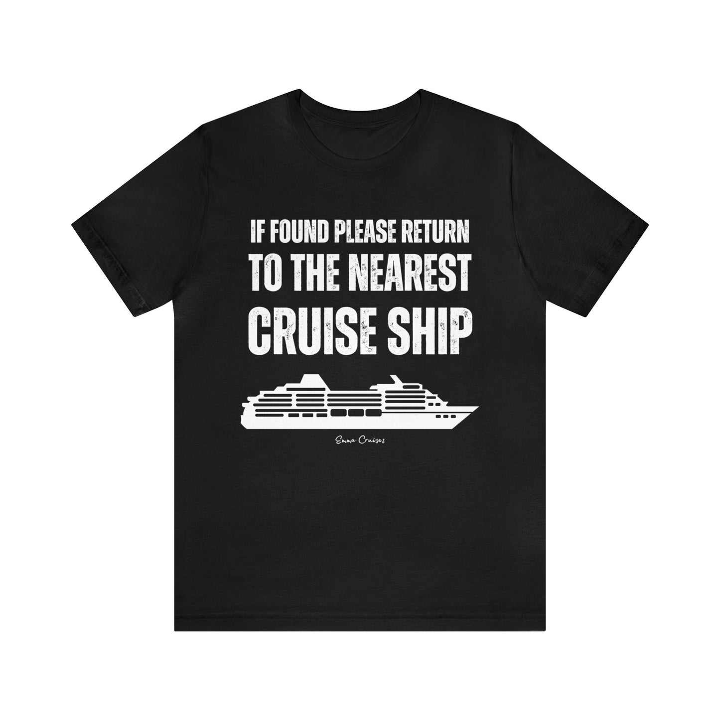 Return to Cruise Ship - UNISEX T-Shirt