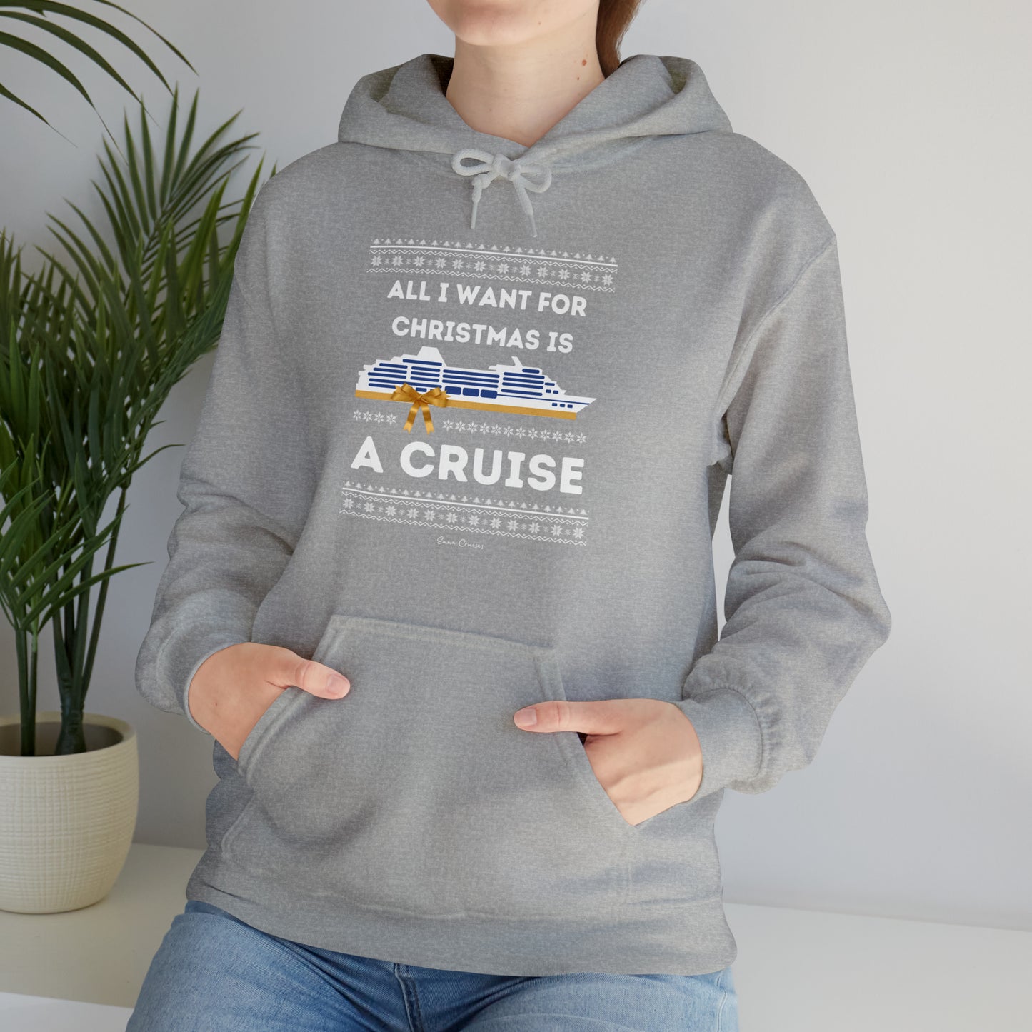 All I Want for Christmas - UNISEX Hoodie