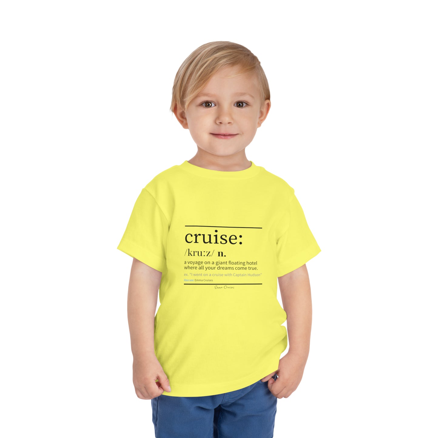 Cruise Definition - Toddler UNISEX T-Shirt