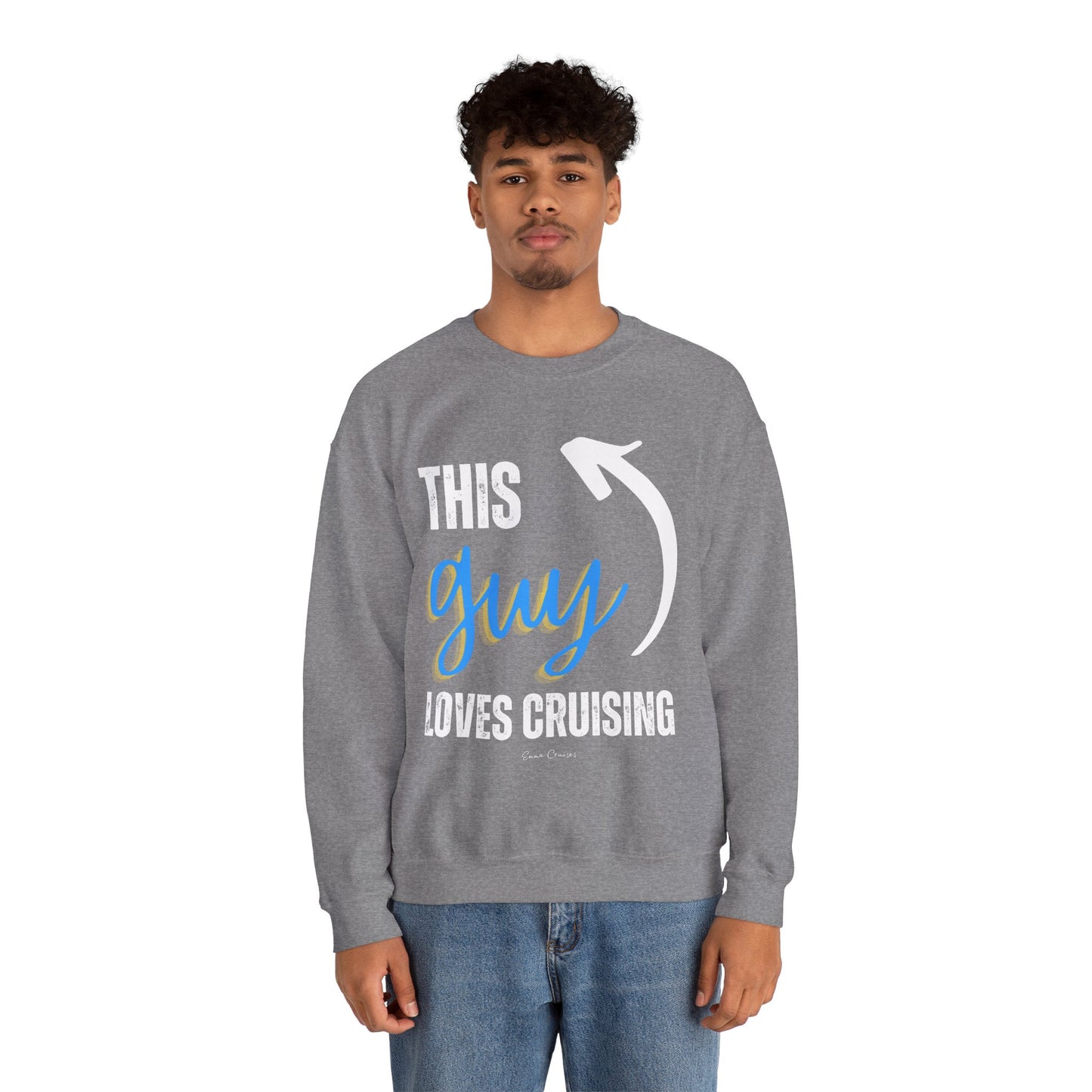 This Guy Loves Cruising - UNISEX Crewneck Sweatshirt