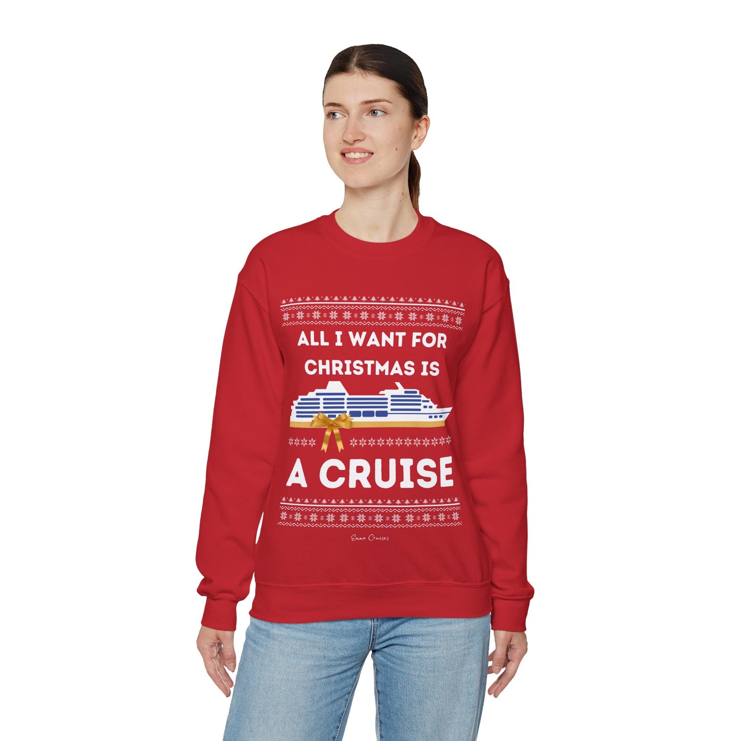 All I Want for Christmas - UNISEX Crewneck Sweatshirt