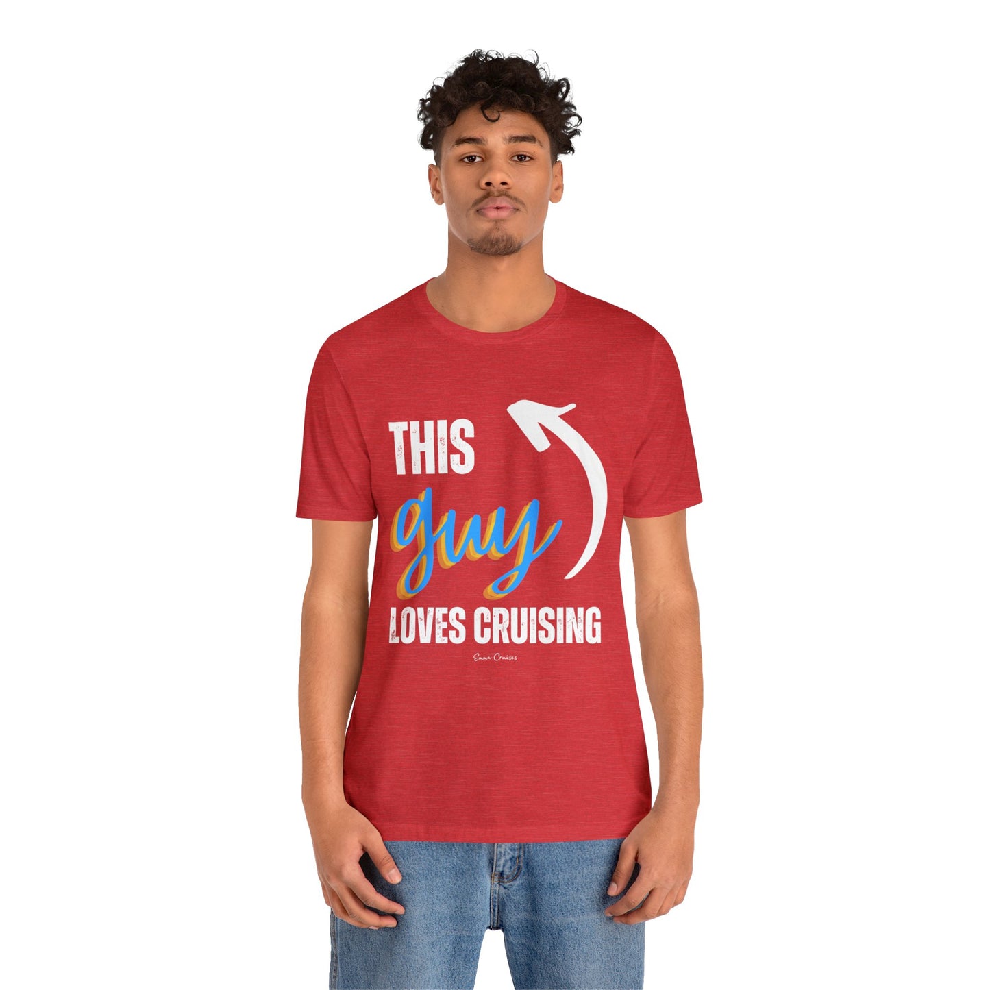This Guy Loves Cruising - UNISEX T-Shirt