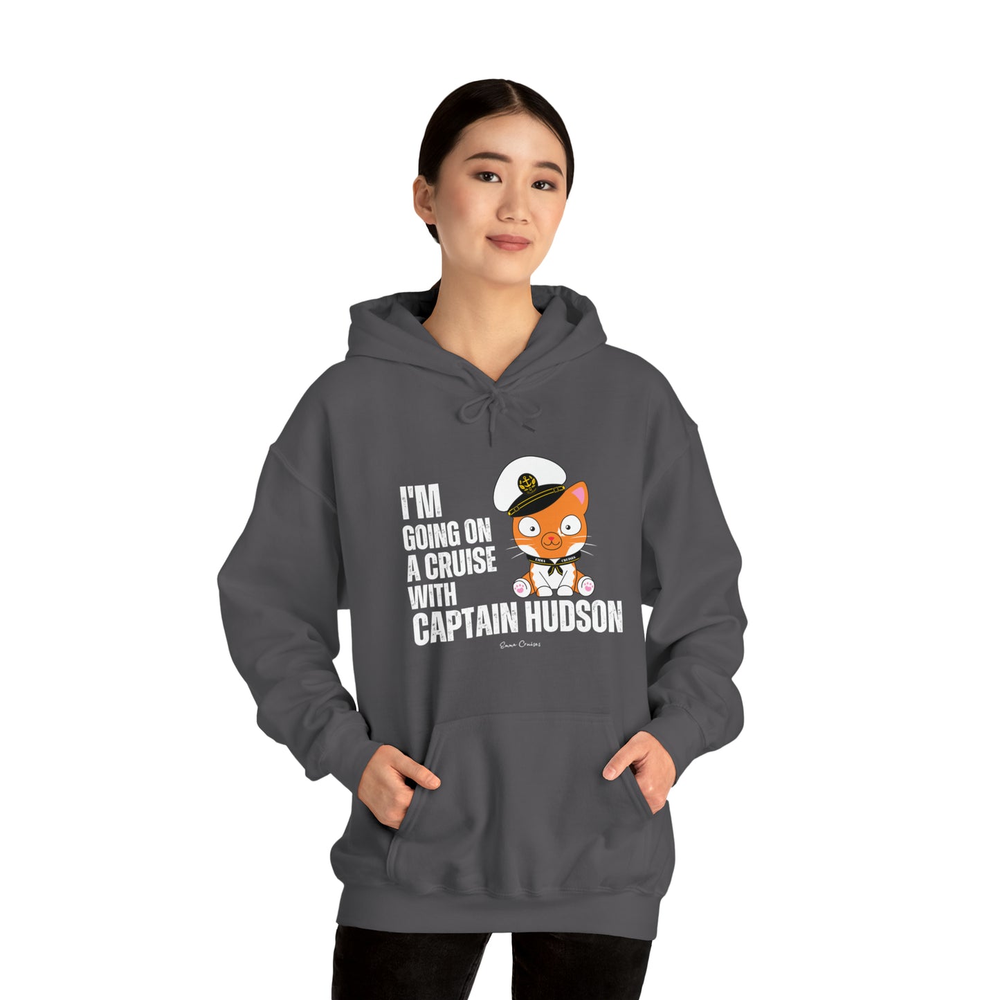 I'm Going on a Cruise With Captain Hudson - UNISEX Hoodie