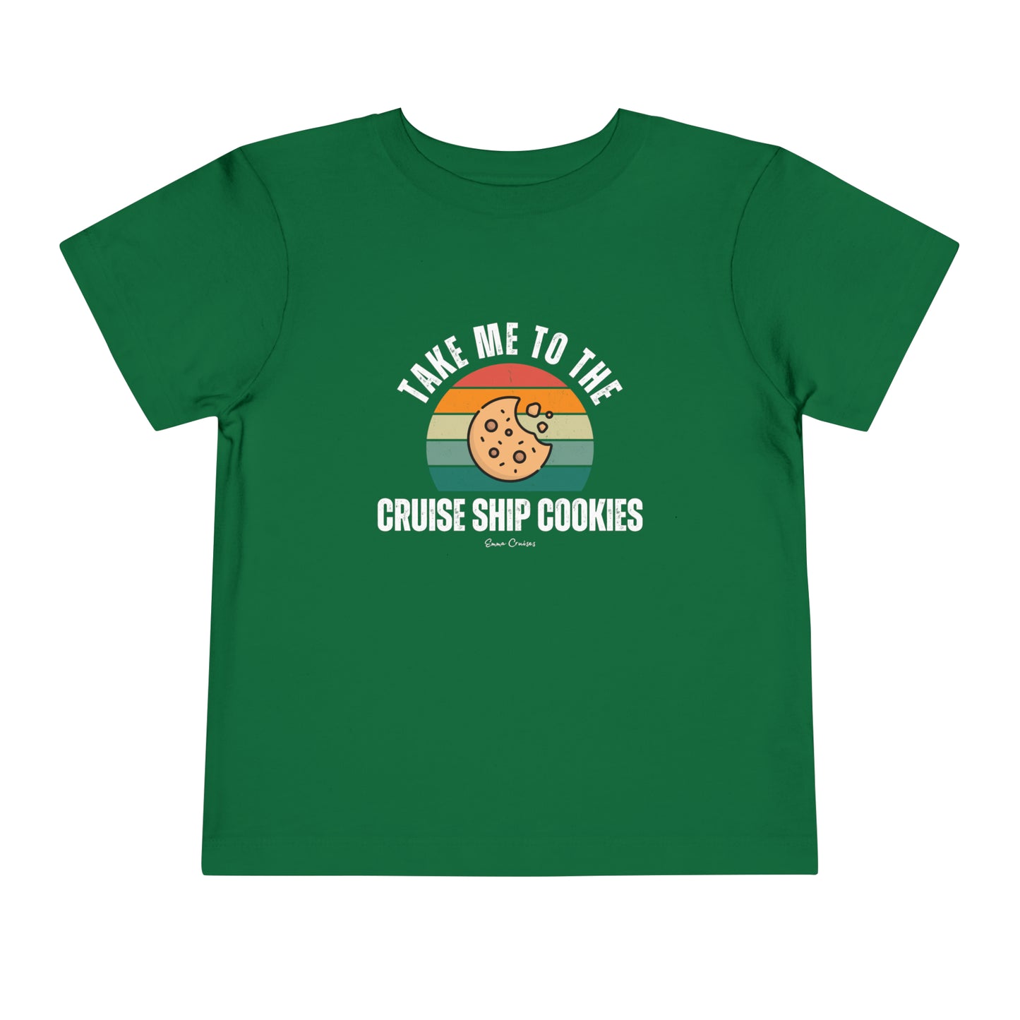 Take Me to the Cruise Ship Cookies - Toddler UNISEX T-Shirt
