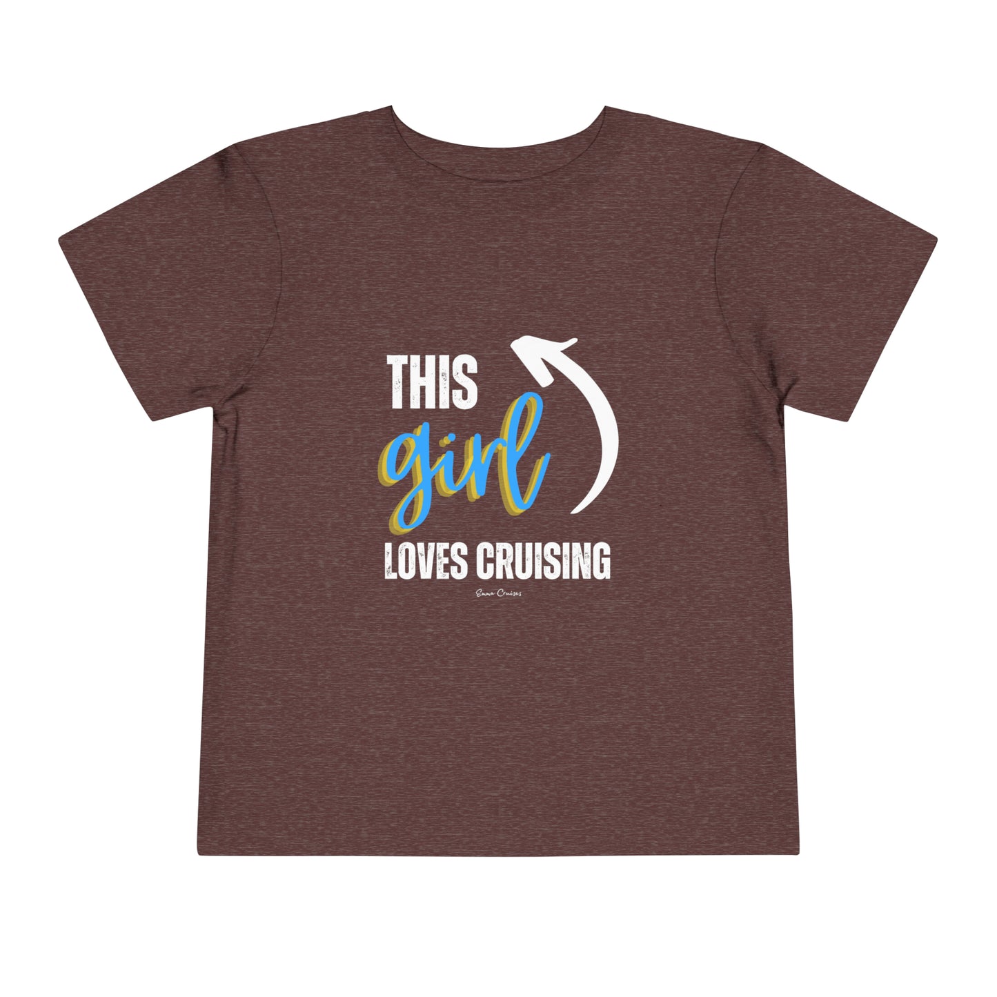 This Girl Loves Cruising - Toddler UNISEX T-Shirt