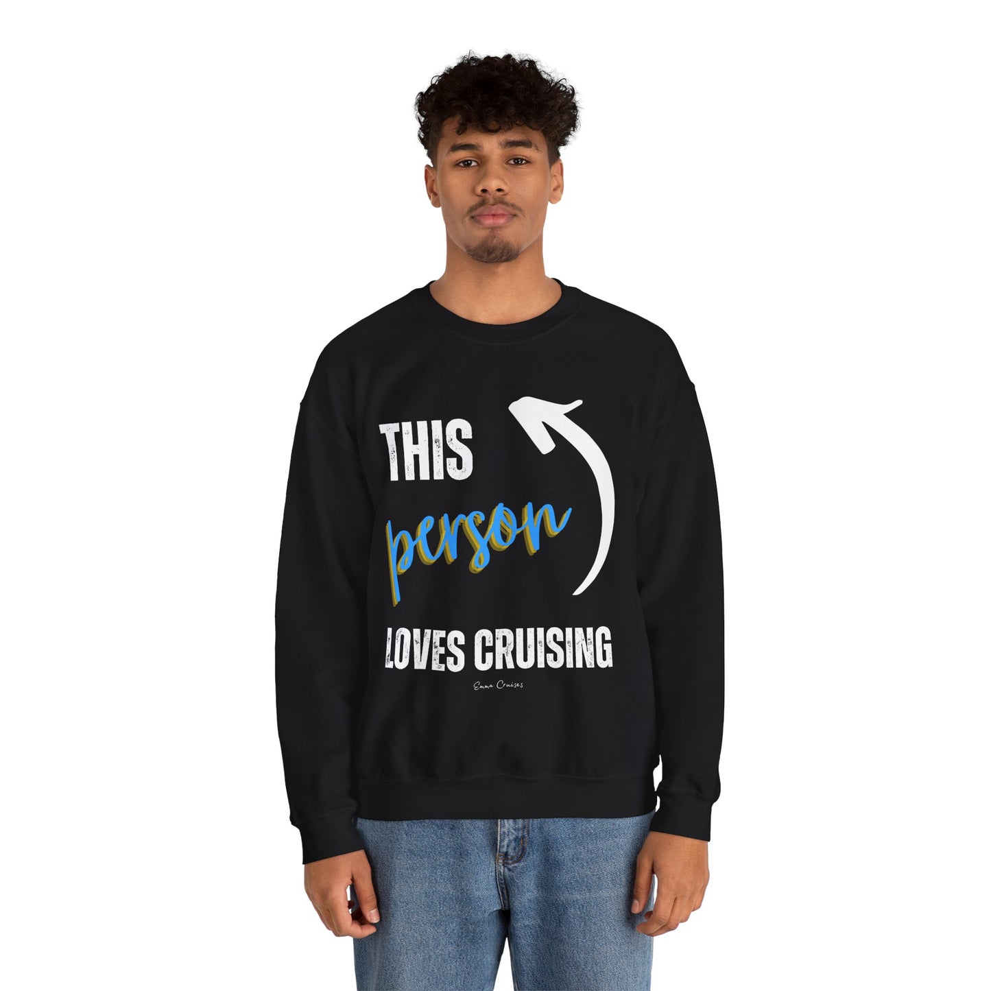 This Person Loves Cruising - UNISEX Crewneck Sweatshirt