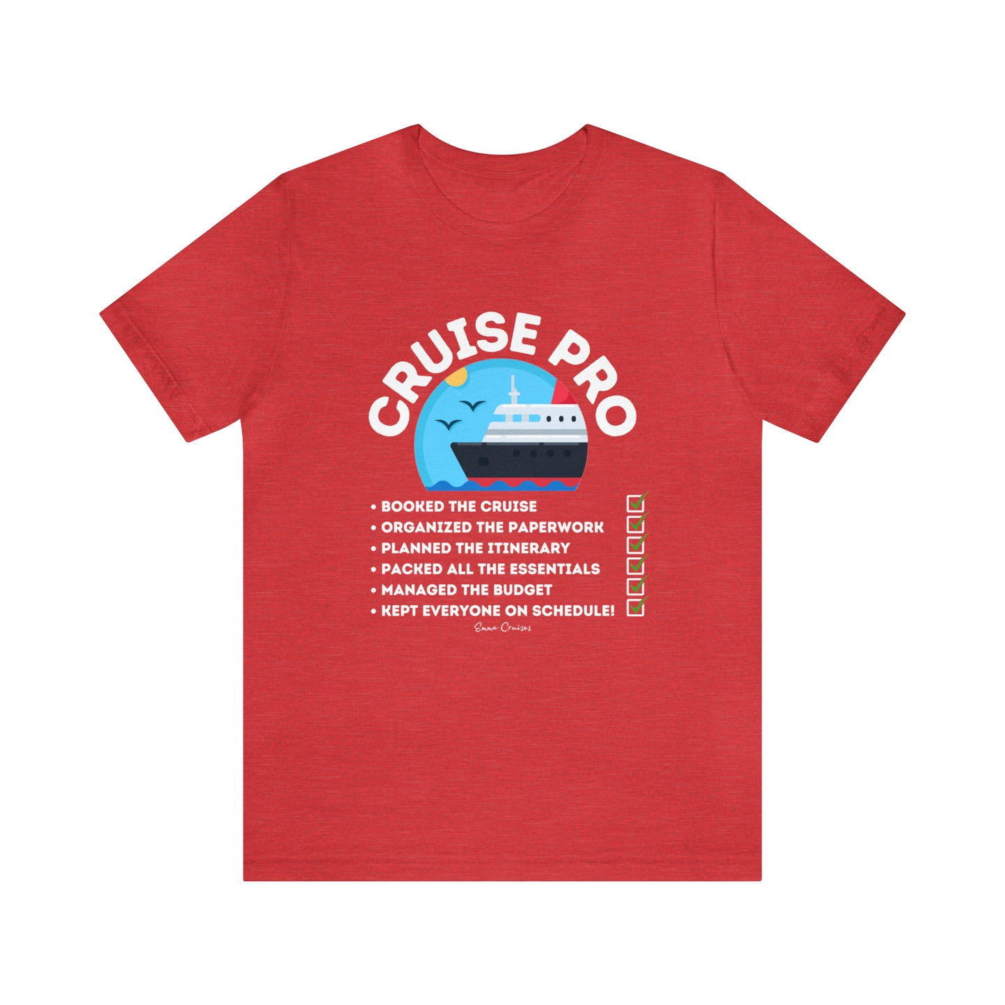 Soy un Cruise Pro - Camiseta UNISEX