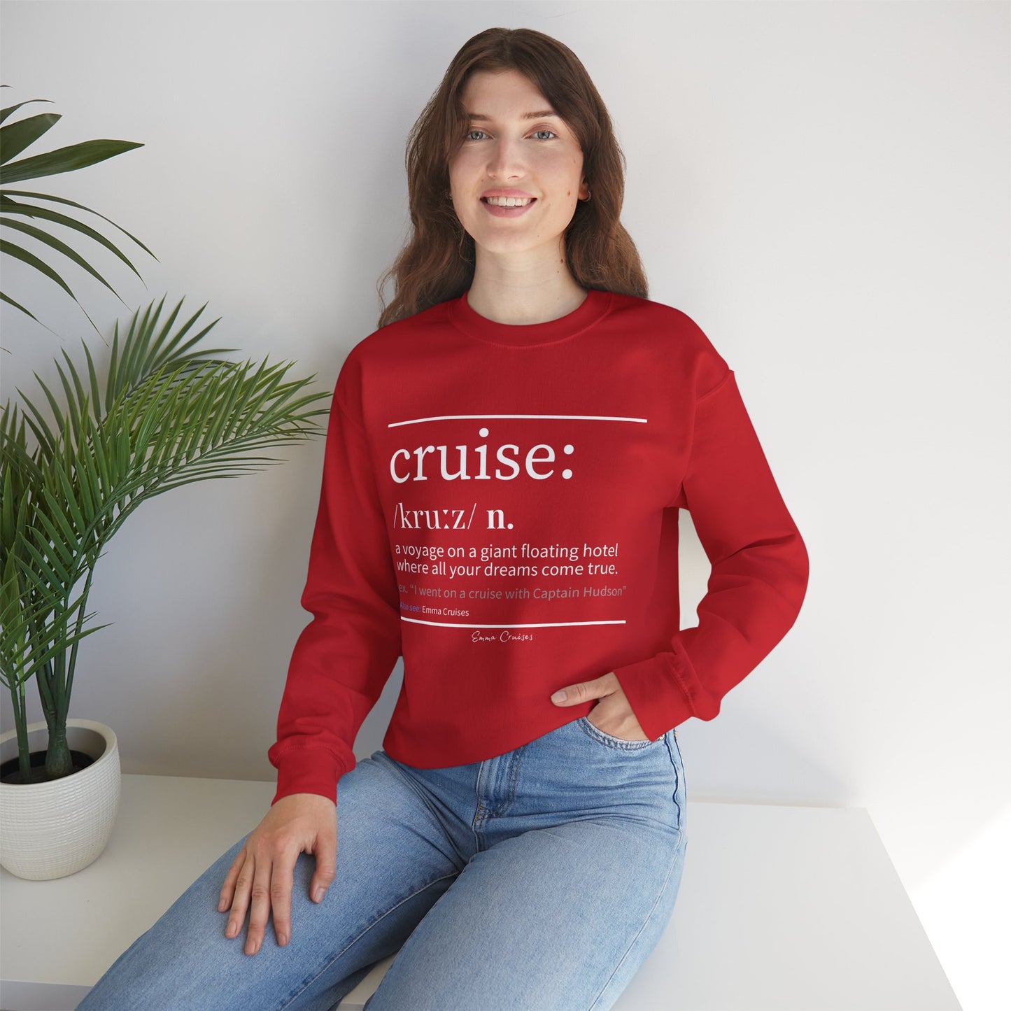 Cruise Definition - UNISEX Crewneck Sweatshirt