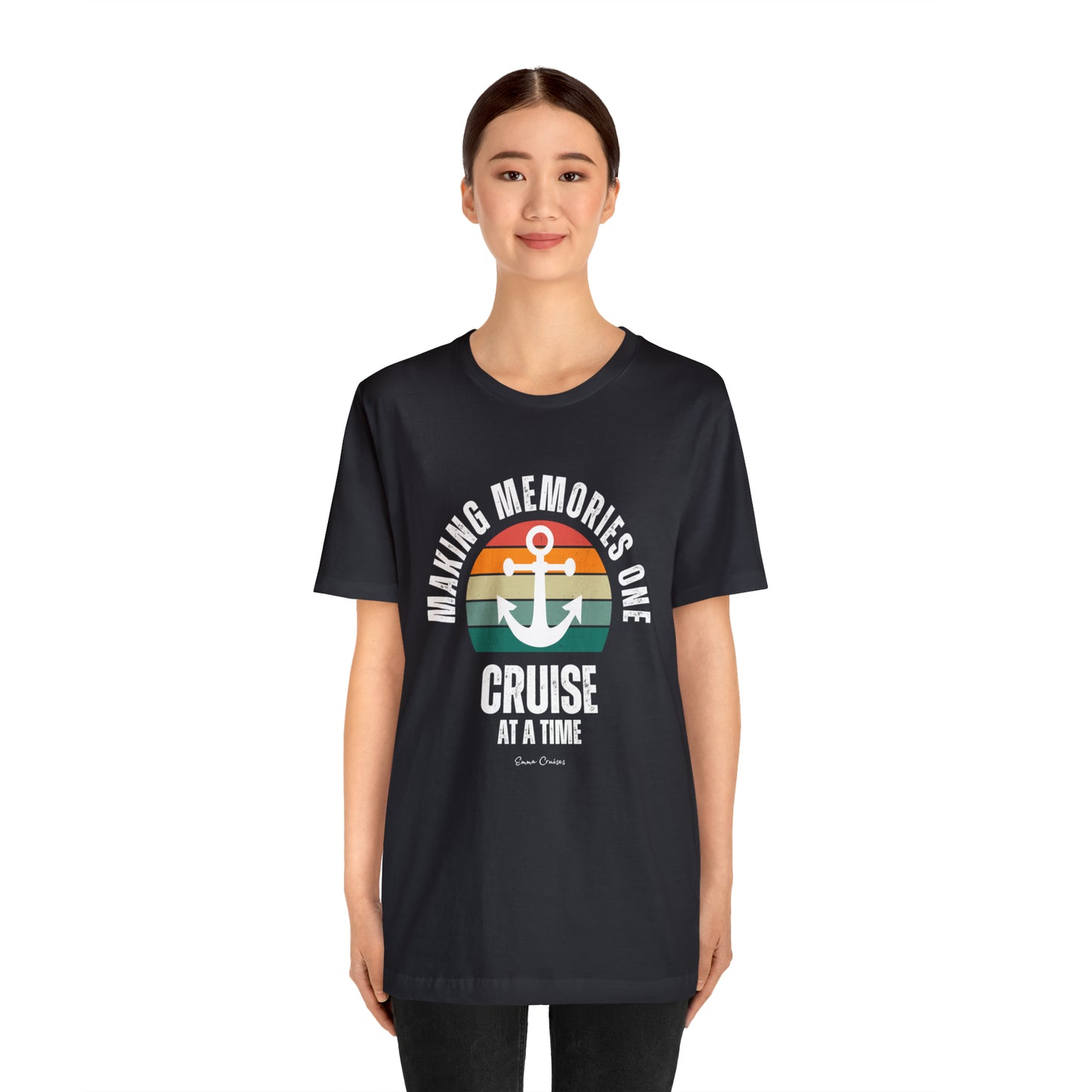 Making Memories One Cruise at a Time - UNISEX T-Shirt