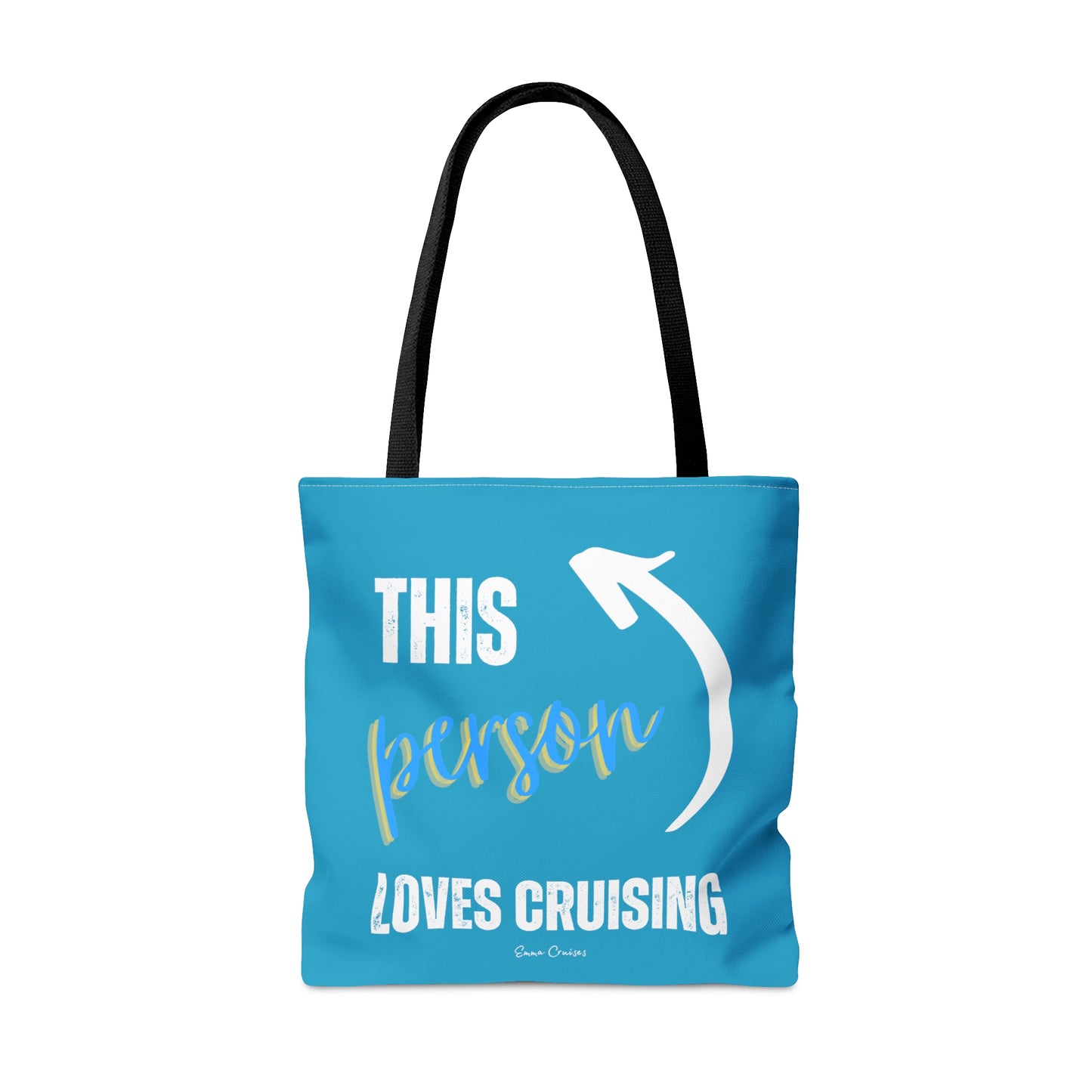 This Person Loves Cruising - Bag