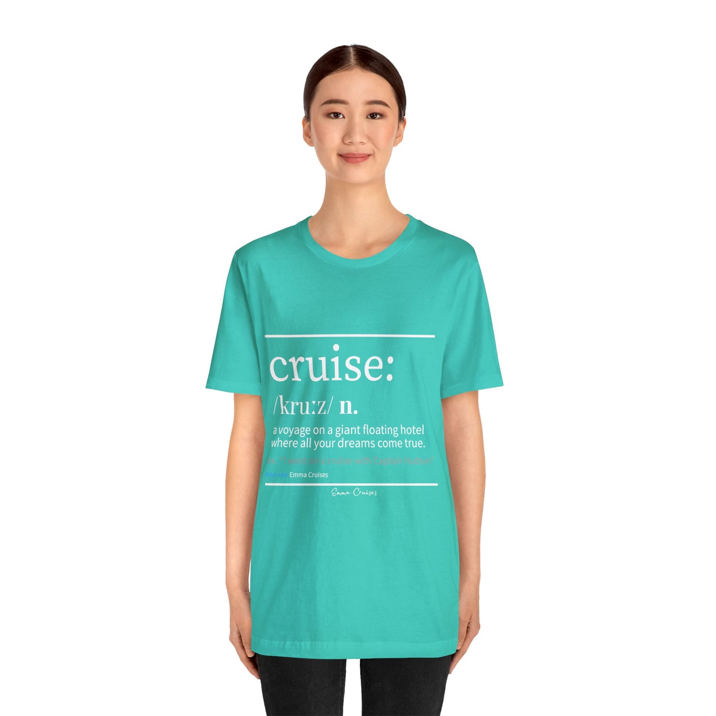Cruise Definition - UNISEX T-Shirt (UK)