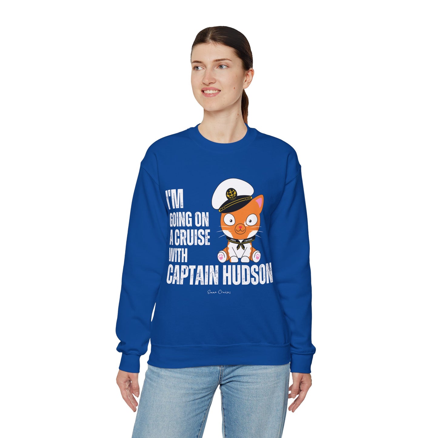 I'm Going on a Cruise with Captain Hudson - UNISEX Crewneck Sweatshirt