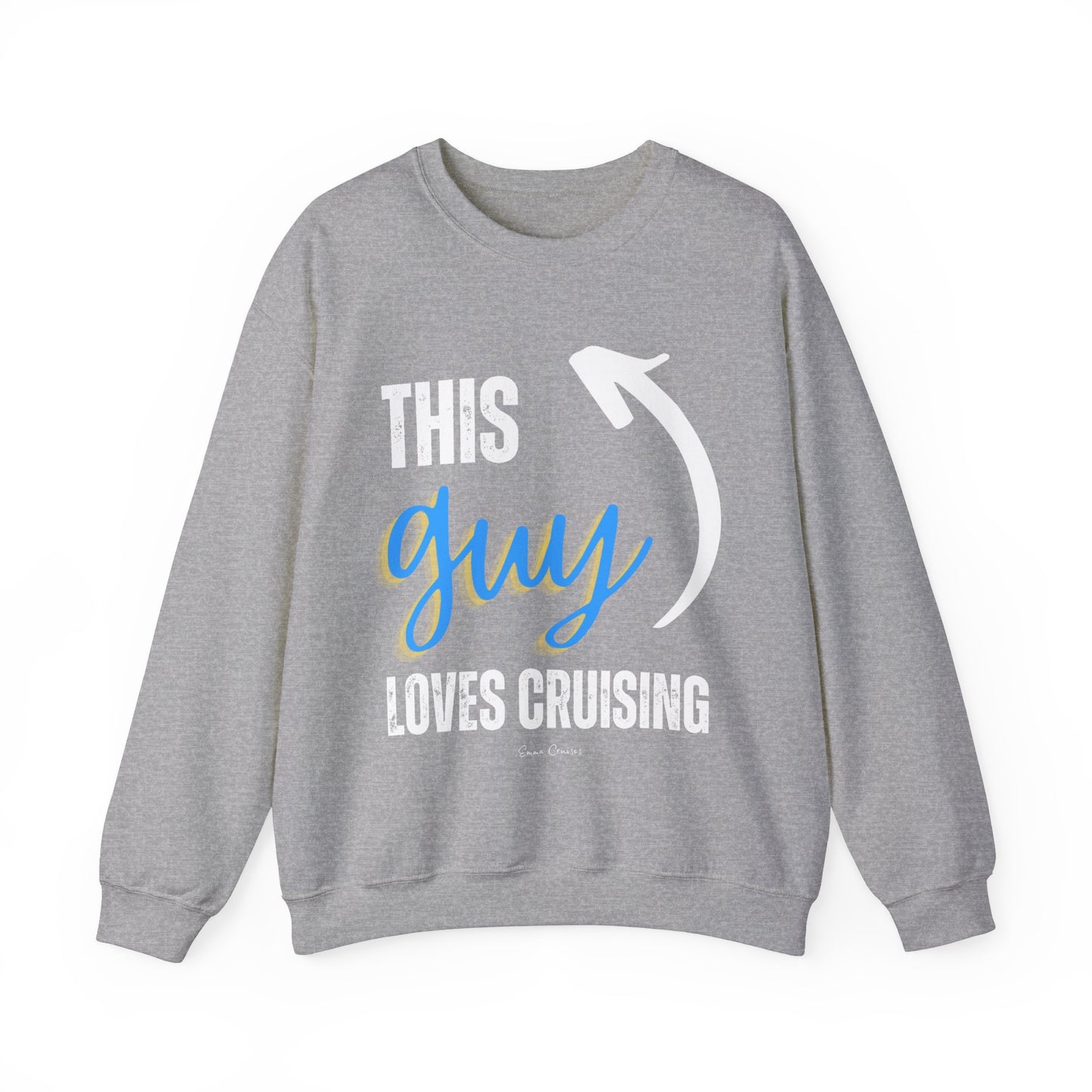 This Guy Loves Cruising - UNISEX Crewneck Sweatshirt (UK)