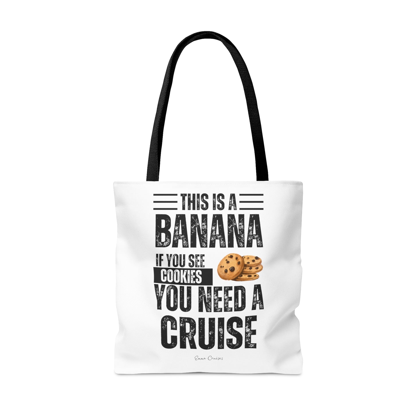 If You See a Cookie - Bag