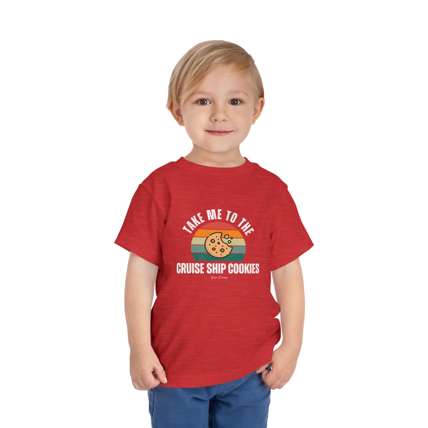 Take Me to the Cruise Ship Cookies - Toddler UNISEX T-Shirt