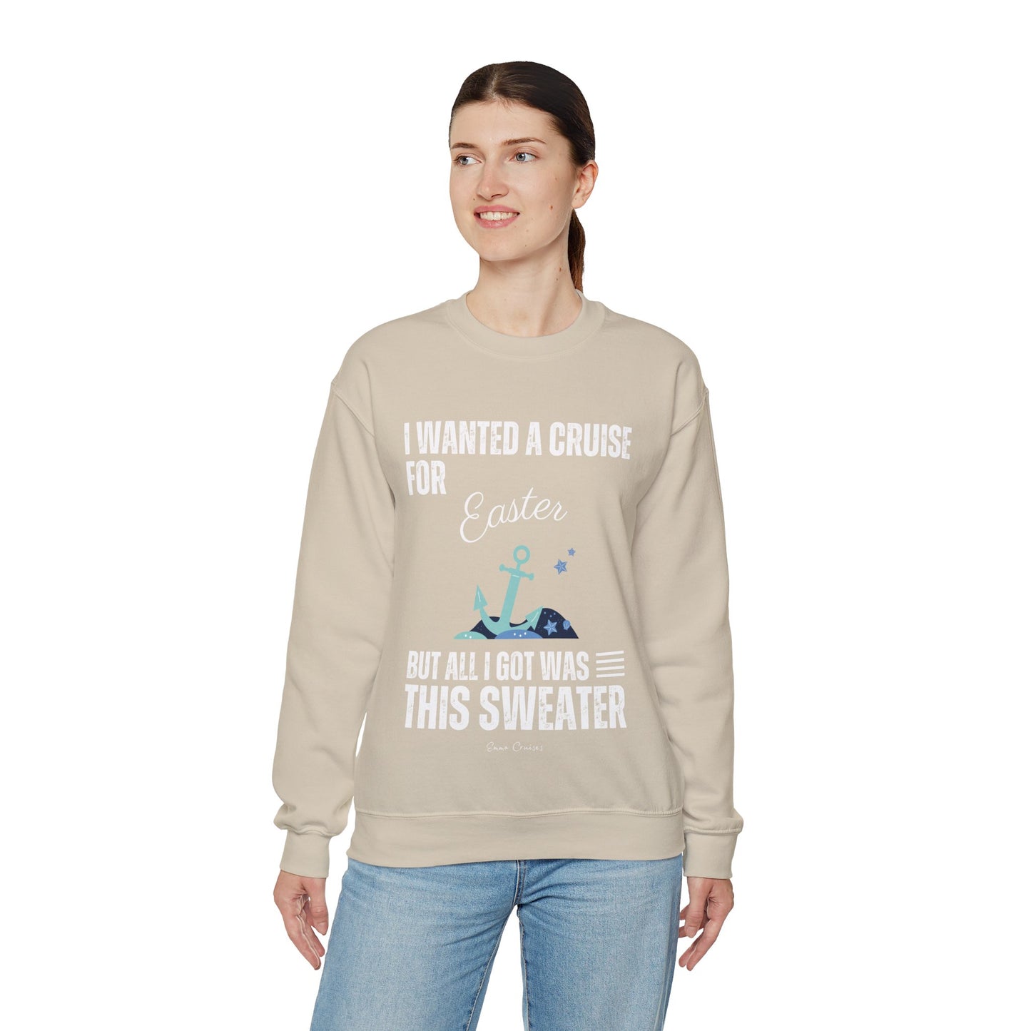 I Wanted a Cruise for Easter - UNISEX Crewneck Sweatshirt (UK)