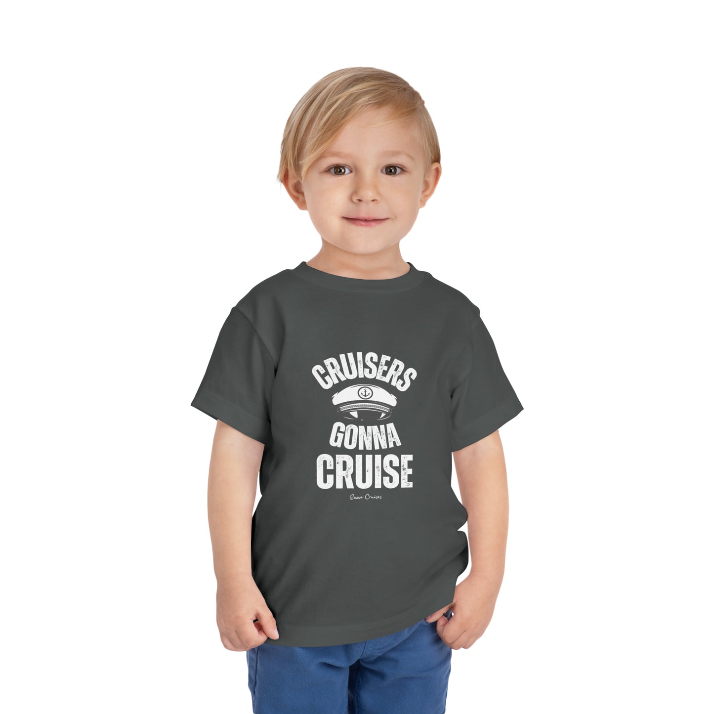 Cruisers Gonna Cruise - Toddler UNISEX T-Shirt